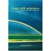 Living with Awareness: A Guide to the Satipatthana Sutta