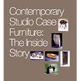 Contemporary Studio Case Furniture: The Inside Story by Virginia T. Boyd