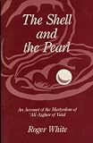 Cover of The Shell and the Pearl by Roger White 0853982058