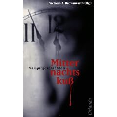 Mitternachtskuss. Vampirgeschichten