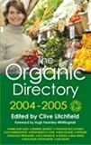 The Organic Directory 2004 - 2005