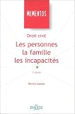 Revue Editions Dalloz - Sirey  / Droit civil : les personnes, la famille, les incapacités, 3e édition