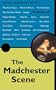 The Madchester Scene (Pocket Essentials)