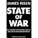 State of War: Die geheime Geschichte der CIA und der Bush-Administration