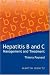 Hepatitis B and C: Management and Treatment