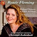 Ren&eacute;e Fleming - Richard Strauss: 4 Last Songs / Orchestral Songs / Suite from "Der Rosenkavalier" - Christoph Eschenbach