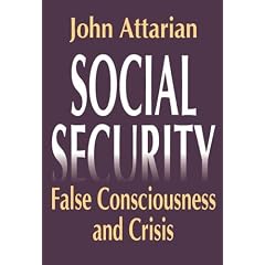 Social Security: False Consciousness and Crisis