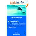Geheimnis Lebenskalender: Heilen mit dem Ged�chtnis des Energiek�rpers
