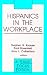 Book Hispanics in the Workplace (A SAGE Focus Edition)