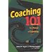 Coaching 101: Discover the Power of Coaching