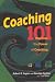 : Coaching 101: Discover the Power of Coaching
