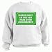 FLORISTS DON'T LIE THEY JUST MAKE OTHER ARRANGEMENTS Adult Sweatshirt (Crewneck) Various Colors