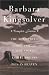 The Complete Fiction: The Bean Trees, Homeland, Animal Dreams, Pigs in Heaven by Barbara Kingsolver ISBN 0060926597