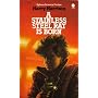 The Stainless Steel Rat Is Born (Sphere Science Fiction)
