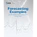 Forecasting Examples for Business and Economics Using the SAS System