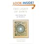The Light of Dawn: Daily Readings from the Holy Qur'an