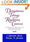 Deregulatory Takings and the Regulatory Contract: The Competitive Transformation of Network Industries in the United States