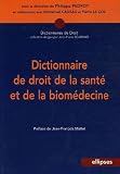 Revue Ellipses Marketing  / Dictionnaire de droit de la santé et de la biomédecine