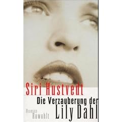 Die Verzauberung der Lily Dahl