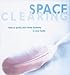 Book Space Clearing: How to Purify and Create Harmony in Your Home