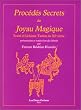 Proc�d�s secrets du Joyau magique: Trait� d'Alchimie Tao�ste du XIe si�cle
