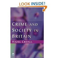 Crime and Society in Britain: An Introduction