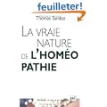 La vraie nature de l'hom�opathie