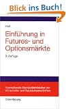 Einf�hrung in Futures- und Optionsm�rkte