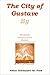 Books : 'THE CITY OF GUSTAVE chronicle, book One.