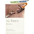 The Suez Crisis (Routledge Sources in History) by Anthony Gorst and Lewis Johnman