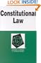 Constitutional Law in a Nutshell (4th Ed) (Nutshell Series)