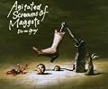 Agitated Screams of Maggots