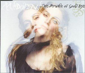 Madonna - The Power of Goodbye (Single) - Zortam Music