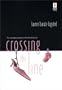 Crossing the Line