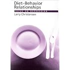 Diet-Behavior Relationships: Focus on Depression by  Larry Christensen
