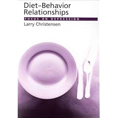 Diet-Behavior Relationships: Focus on Depression