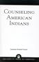 Counseling American Indians