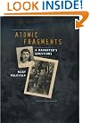 Atomic Fragments: A Daughter's Questions