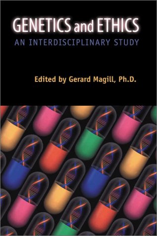 genetics and ethics an interdisciplinary study