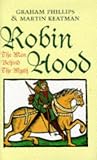 Robin Hood: The Man Behind the Myth