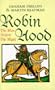 Robin Hood: The Man Behind the Myth