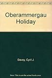 Oberammergau holiday