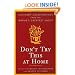 Don't Try This at Home: Culinary Catastrophes from the World's Greatest Chefs