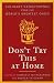 Books : Don't Try This at Home: Culinary Catastrophes from the World's Greatest Chefs