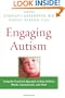 Engaging Autism: Helping Children Relate, Communicate and Think with the DIR Floortime Approach (A Merloyd Lawrence Book)
