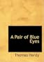 A Pair of Blue Eyes (Large Print Edition)