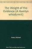 The weight of the evidence : a detective story