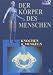 Der K�rper des Menschen 6 - Knochen und Muskeln