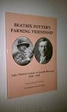 Beatrix Potter's farming friendship : Lake District letters to Joseph Moscrop, 1926-1943