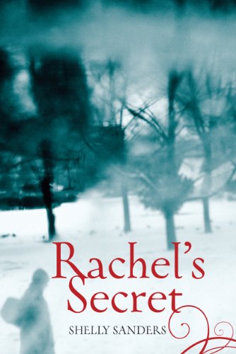 Rachel's Secret (The Rachel Trilogy)